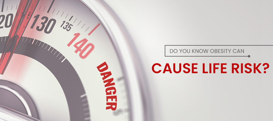 Do you know obesity can cause life risk